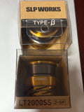 SLPWORKS TYPE-β spool LT2000SS